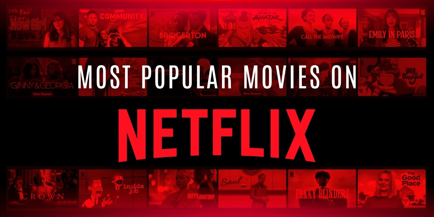 Top 10 des meilleurs films Netflix en ce moment