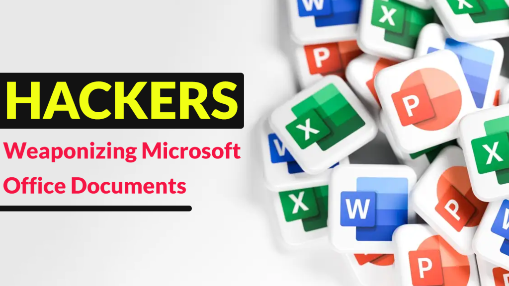 Les Hackers Utilisent Microsoft Office pour Attaquer les Entreprises