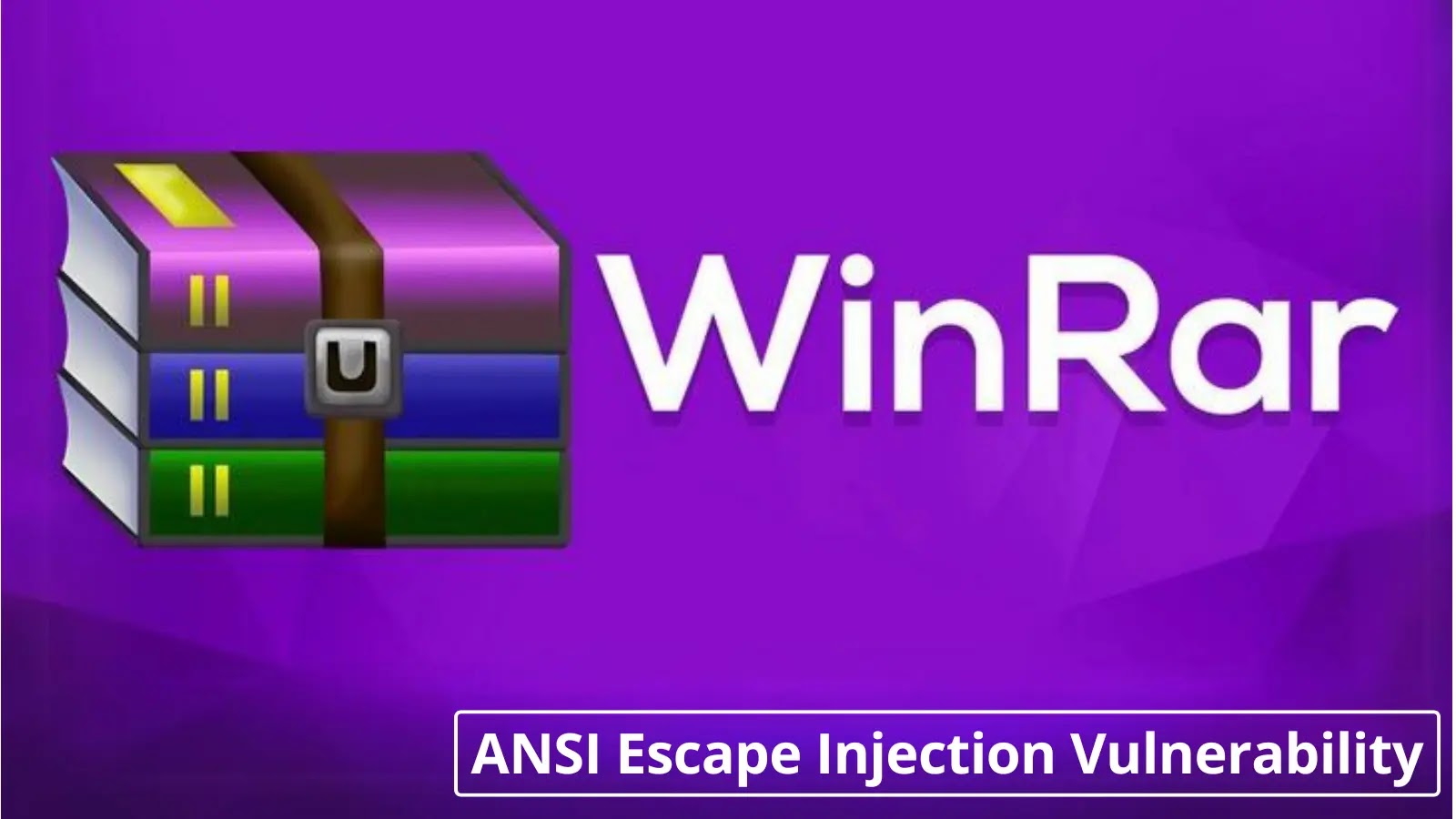 Une Faille Sécuritaire dans WinRAR Exploitée par des Séquences ANSI