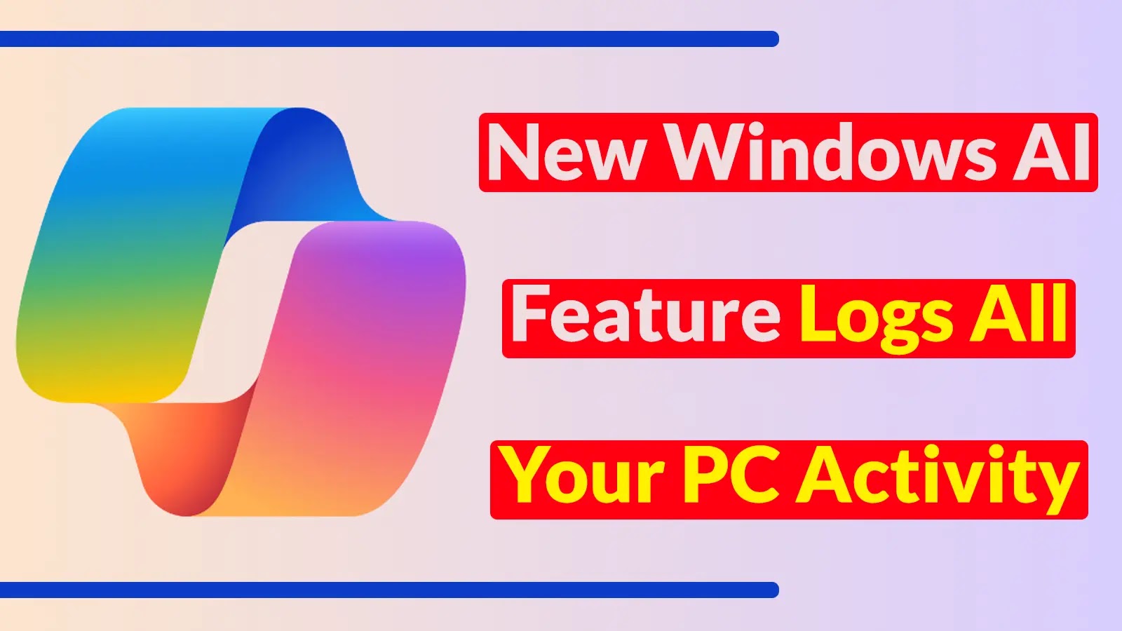 Nouvelle Fonction Windows Recall : Enregistrement Complet des Activités